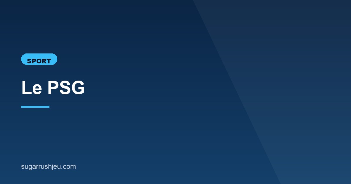 Illustration de l'article consacré au PSG